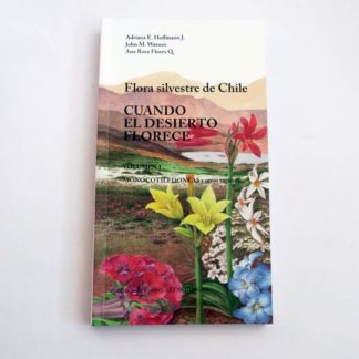 CUANDO EL DESIERTO FLORECE